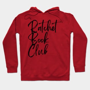 Ratchet Book Club Logo Hoodie